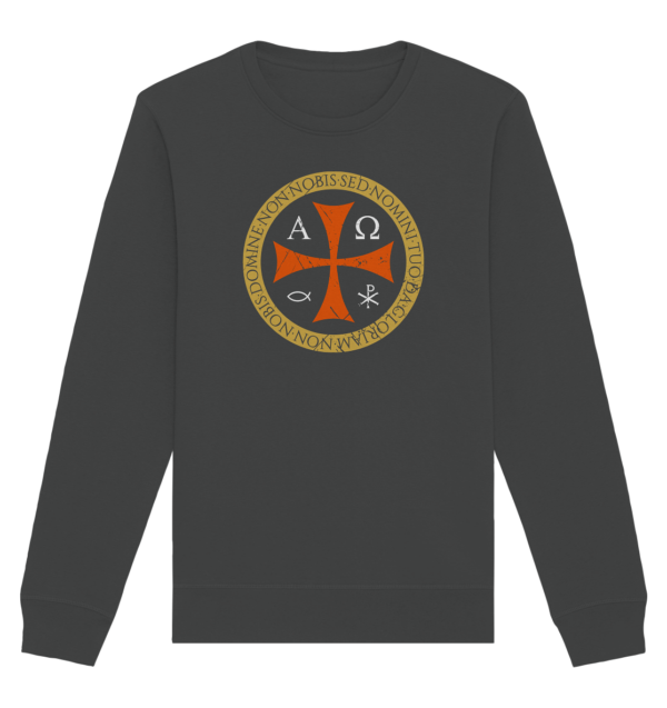 Non nobis, domine – Not to us, O Lord  - Organic Basic Unisex Sweatshirt