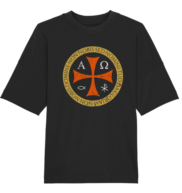 Non nobis, domine – Not to us, O Lord  - Organic Oversize Shirt