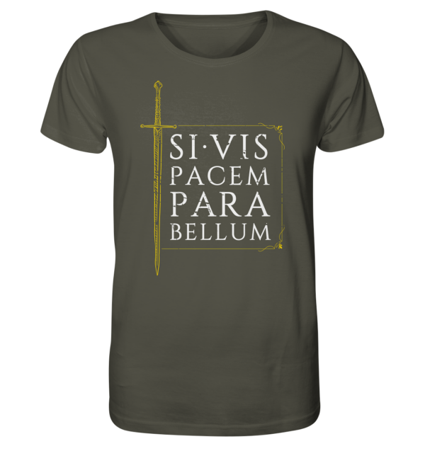 Si Vis Pacem Para Bellum – If You Want Peace, Prepare For War - Organic Shirt - Image 7