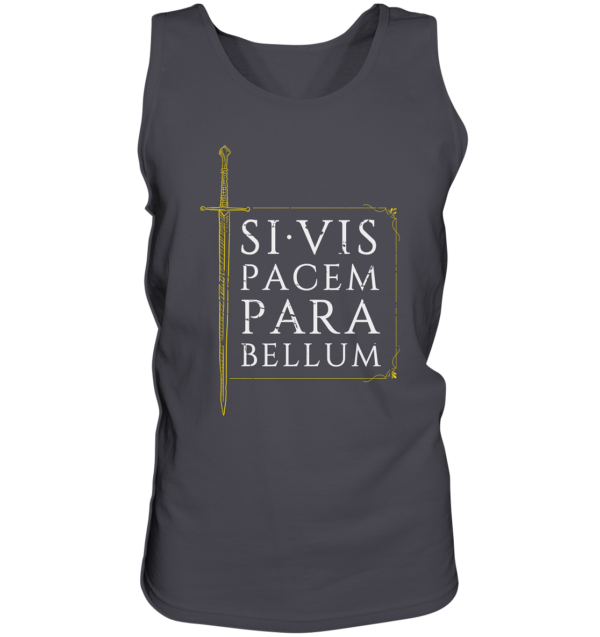 Si Vis Pacem Para Bellum – If You Want Peace, Prepare For War - Tank-Top - Image 2